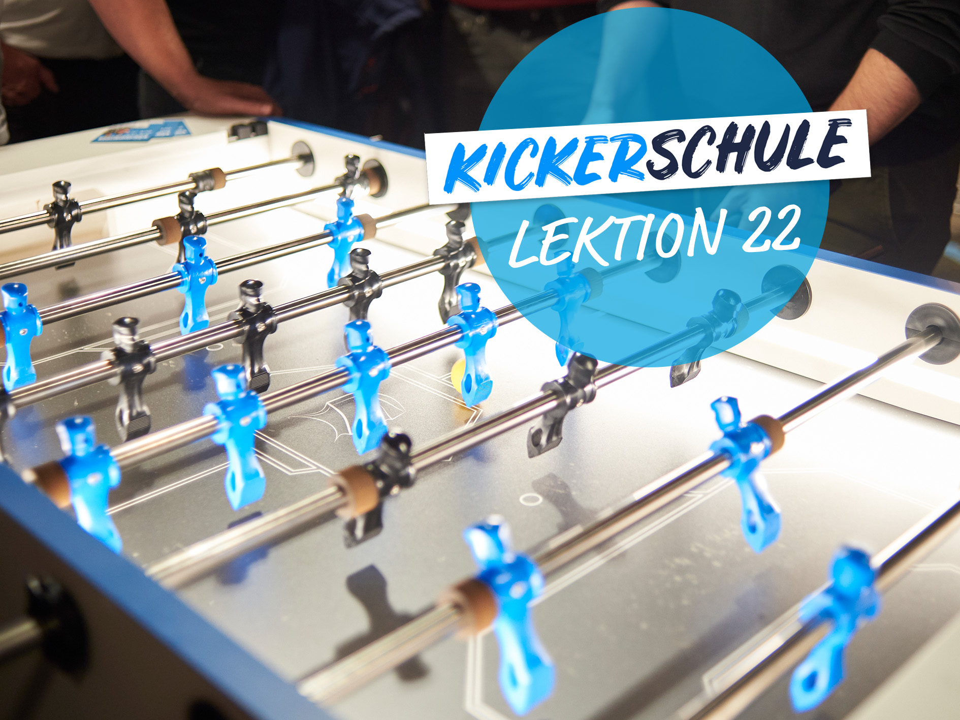 Kickerschule - Lektion 22: Standarddeckung